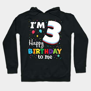 Kids Three 3yr 3th Birthday Happy Birthday Boys Girls 3 Years Old Hoodie